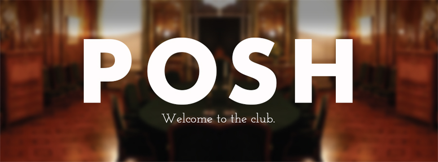 Posh